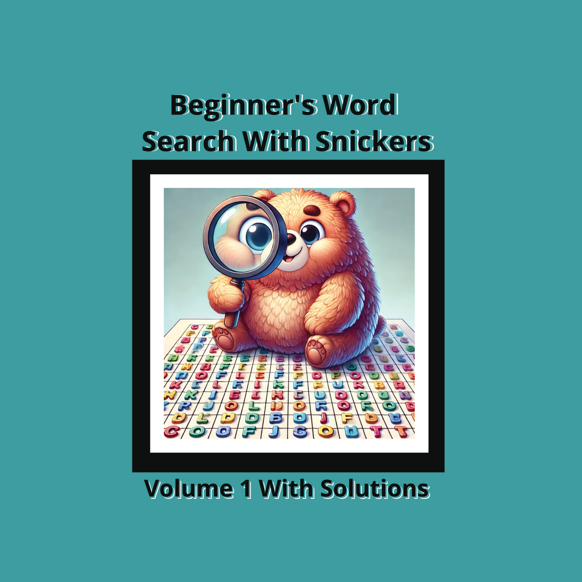 Beginners Word Search With Snickers: Volume 1-Print Book