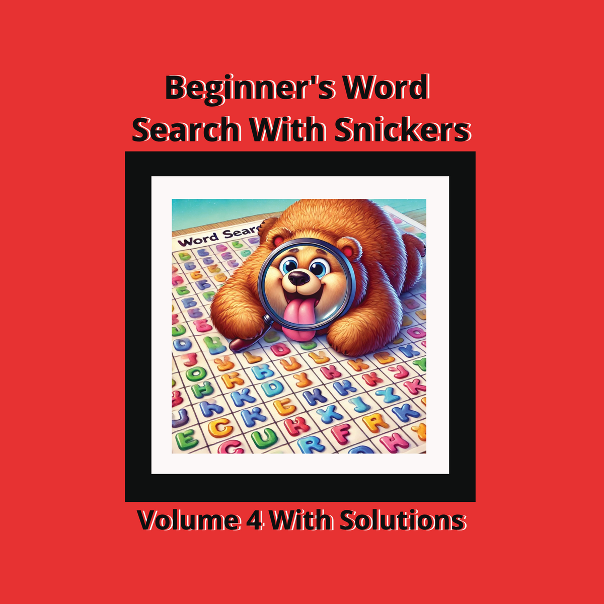 Beginners Word Search With Snickers: Volume 4-Digital PDF