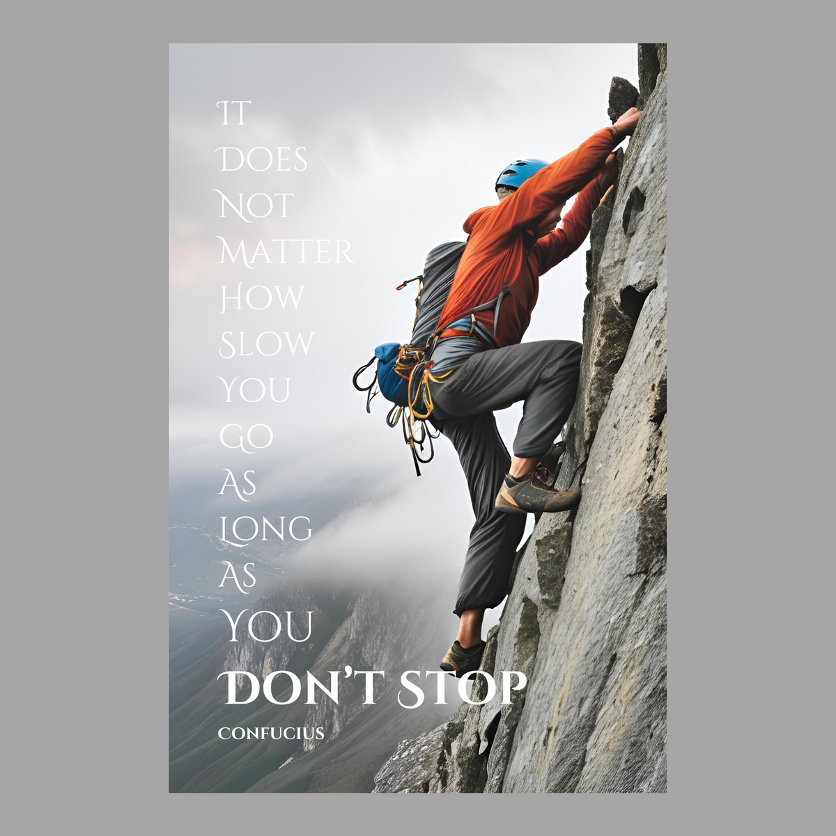 It Does Not Matter How Slow You Go as Long as You Don't Stop