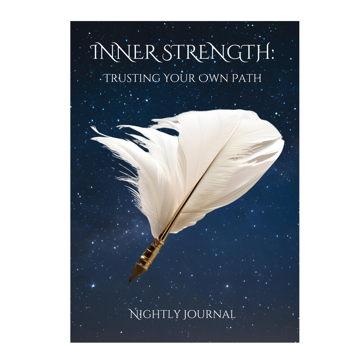 INNER STRENGTH: Trusting Your Own Path